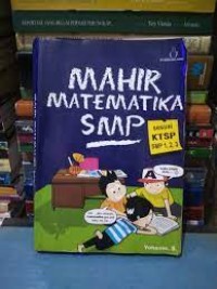 Image of Mahir Matematika SMP: Sesuai KTSP SMP I, II, III