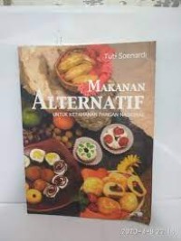 Image of Makanan Alternatif untuk Ketahanan Pangan Nasional