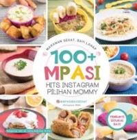 Image of Makanan Sehat, Bayi Lahap: 100+ MPASI [Hits Instagram Pilihan Mommy]