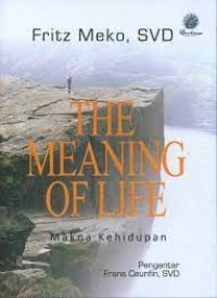 Image of The Meaning of Life = Makna Kehidupan
