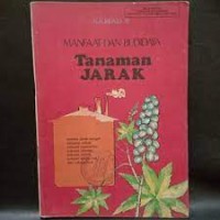 Image of Manfaat dan Budidaya Tanaman Jarak