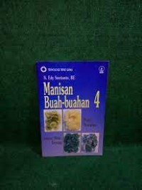 Image of Teknologi Tepat Guna [Jilid 4]: Manisan Buah - Buahan [Pala, Nangka, Jambu Mete, Terung]