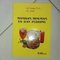 Image of Manisan, Minuman, Es dan Pudding