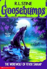 Image of Goosebumps [14]: Manusia Serigala Rawa Demam