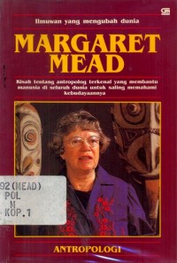 Image of Ilmuwan yang Mengubah Dunia: Margaret Mead [Antropologi]