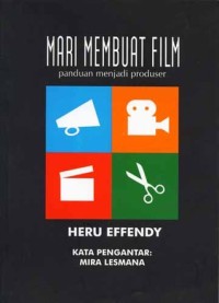 Image of Mari Membuat Film Paduan menjadi Produser