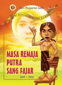 Image of Masa Remaja Putra Sang Fajar : 1916 - 1919