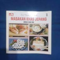 Image of Masakan Khas Jepang [5] : Beras dan Mie