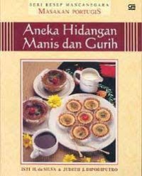Image of Seri Resep Mancanegara: Masakan Portugis [Aneka Hidangan Manis dan Gurih]