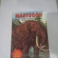 Image of Mastodon : Ulasan Lengkap Mengenai Kehidupan Hewan Prasejarah