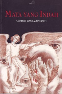 Image of Mata Yang Indah: Cerpen Pilihan Kompas 2001