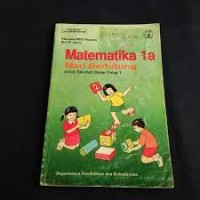 Image of Matematika [1a] : Mari Berhitung untuk SD Kelas I Cawu 1