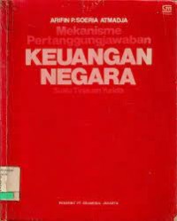 Image of Mekanisme Pertanggungjawaban Keuangan Negara: Suatu Tinjauan Yuridis