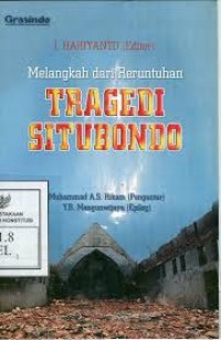 Image of Melangkah dari Reruntuhan Tragedi Situbondo