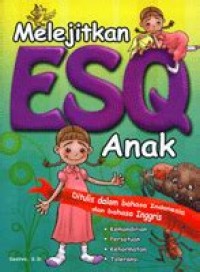 Image of Melejitkan ESQ Anak [Bilingual]