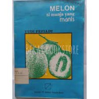Image of Melon si Manja yang Manis