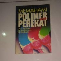 Image of Memahami Polimer & Perekat