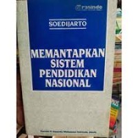 Image of Memantapkan Sistem Pendidikan Nasional