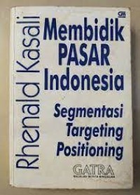Image of Membidik Pasar Indonesia: Segmentasi Targeting Positioning