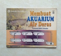 Image of Teknologi Tepat Guna: Membuat Akuarium Air Deras