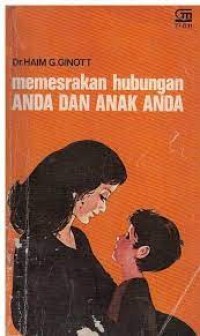 Image of Memesrakan Hubungan Anda dan Anak  Anda