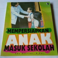 Image of Mempersiapkan Anak Masuk Sekolah