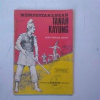 Image of Mempertahankan Tanah Kayung