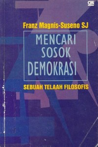 Image of Mencari Sosok Demokrasi: Sebuah Telaah Filosofis