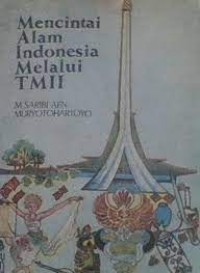 Image of Mencintai Alam Indonesia