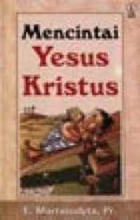 Image of Mencintai Yesus Kristus