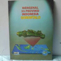 Image of Mengenal 33 Provinsi Indonesia : Gorontalo