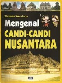 Image of Mengenal Candi-candi Nusantara