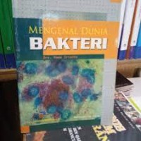 Image of Mengenal Dunia Bakteri