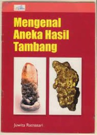 Image of Mengenal Aneka Hasil Tambang