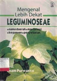 Image of Mengenal Lebih Dekat Leguminoseae