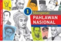 Image of Mengenal Pahlawan Nasional [1]