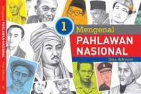 Image of Mengenal Pahlawan Nasional [1]