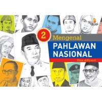 Image of Mengenal Pahlawan Nasional [2]