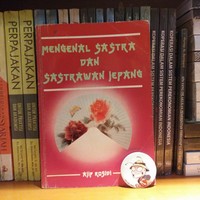 Image of Mengenal Sastra dan Sastrawan Jepang