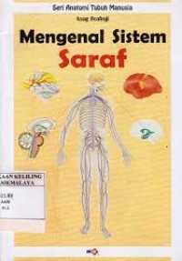 Image of Anatomi Tubuh Manusia: Mengenal Sistem Saraf