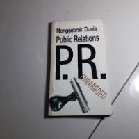Image of Seri Pegangan Masyarakat: Menggebrak Dunia Public Relations