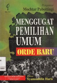 Image of Menggugat Pemilihan Umum Orde Baru: Sebuah Bunga Rampai