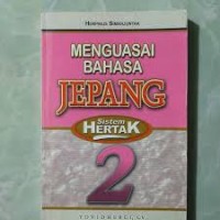 Image of Menguasai Bahasa Jepang Sistem Hertak [2]