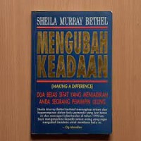 Image of Mengubah Keadaan=Making a Difference