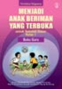 Image of Menjadi Anak Beriman yang Terbuka untuk SD Kelas I : Buku Guru
