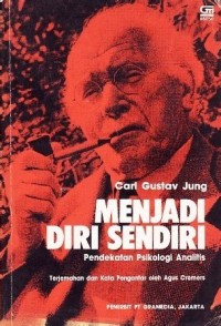 Image of Menjadi Diri Sendiri: Pendekatan Psikologi Analitis