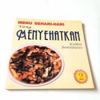 Image of Menu Sehari-hari yang Menyehatkan [Jilid 2]