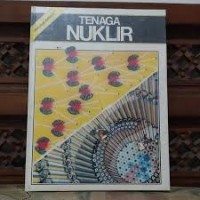 Image of Menyibak Rahasia : Tenaga Nuklir