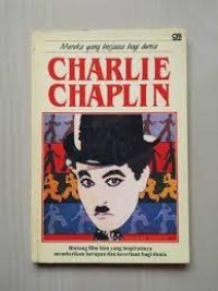 Image of Mereka yang Berjasa bagi Dunia: Charlie Chaplin