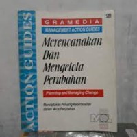 Image of Seri Gramedia Management Action Guides: Merencanakan & Mengelola Perubahan